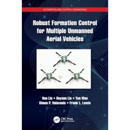 Robust Formation Control for Multiple Unmanned Aerial Vehicles
