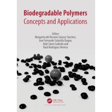 Biodegradable Polymers: Concepts and Applications