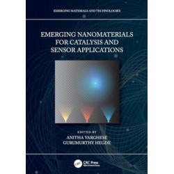 Emerging Nanomaterials for Catalysis and Sensor Applications