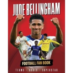 Jude Bellingham: Football Fan Book