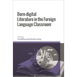 Born-digital Literature in the Foreign Language Classroom