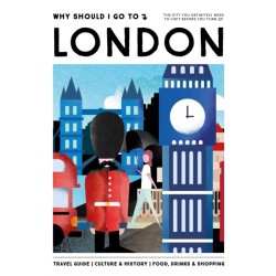 Why Should I Go To London: The city you definitely need to visit before you turn 30