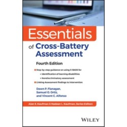 Essentials of Cross-Battery Assessment and X-BASS,  Fourth Edition