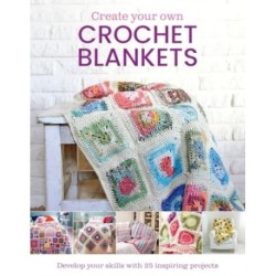 Create Your Own Crochet Blankets