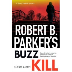 Robert B Parker's Buzz Kill: Sunny Randall 12