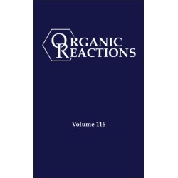 Organic Reactions, Volume 116