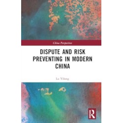 Dispute and Risk Preventing in Modern China