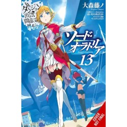 Is It Wrong to Try to Pick Up Girls in a Dungeon? On the Side: Sword Oratoria, Vol. 13 (light novel)