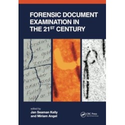 Forensic Document Examination in the 21st Century