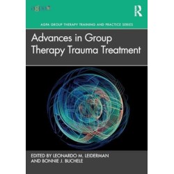 Advances in Group Therapy Trauma Treatment