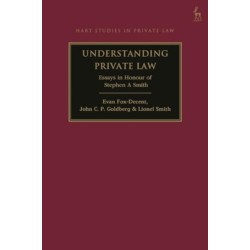 Understanding Private Law: Essays in Honour of Stephen A Smith
