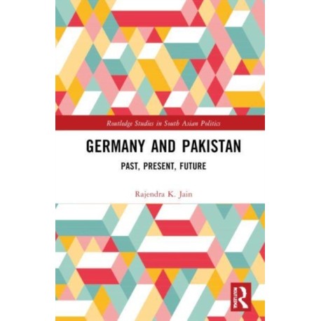 Germany and Pakistan: Past, Present, Future