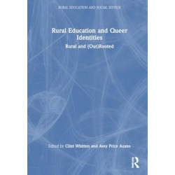 Rural Education and Queer Identities: Rural and (Out)Rooted