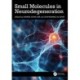 Small Molecules in Neurodegeneration