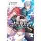 Hero Syndrome, Vol. 1 (light novel)