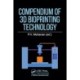 Compendium of 3D Bioprinting Technology
