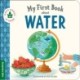 My First Book about Water
