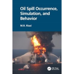 Oil Spill Occurrence, Simulation, and Behavior