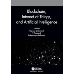 Blockchain, Internet of Things, and Artificial Intelligence