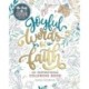 Be Still & Color: Joyful Words of Faith: An Inspirational Coloring Book
