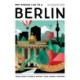 Why Should I Go To Berlin: The city you definitely need to visit before you turn 30