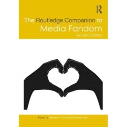 The Routledge Companion to Media Fandom