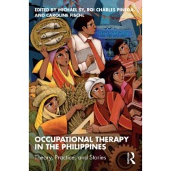 Occupational Therapy in the Philippines: Theory, Practice, and Stories