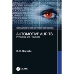 Automotive Audits: Principles and Practices