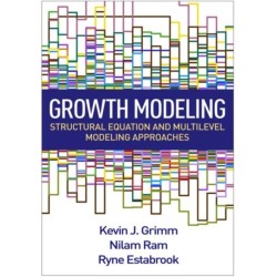 Growth Modeling: Structural Equation and Multilevel Modeling Approaches