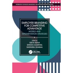 Employer Branding for Competitive Advantage: Models and Implementation Strategies
