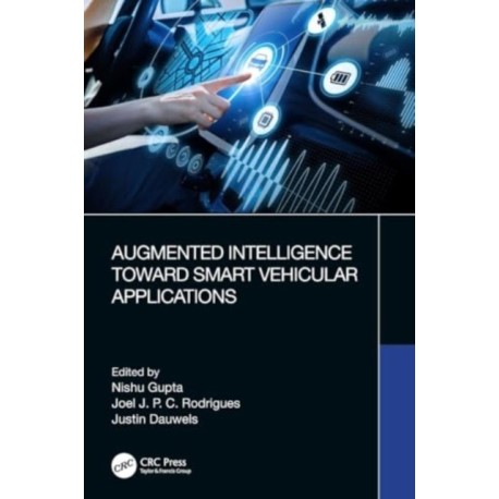 Augmented Intelligence Toward Smart Vehicular Applications