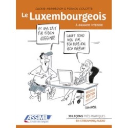 Le Luxembourgeois: A Grande Vitesse