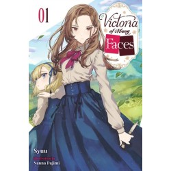 Victoria of Many Faces, Vol. 1 (light novel)