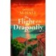 The Flight of the Dragonfly: A Scottish Heartbreak, a Greek Rebirth: A Romance of Love and Self-Discovery