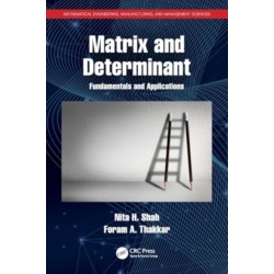 Matrix and Determinant: Fundamentals and Applications