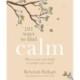 101 Ways to Find Calm