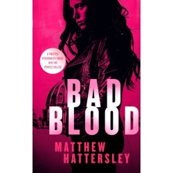 Bad Blood: a gripping action thriller