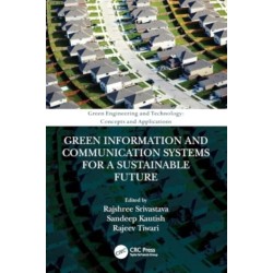 Green Information and Communication Systems for a Sustainable Future