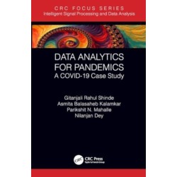 Data Analytics for Pandemics: A COVID-19 Case Study