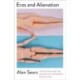 Eros and Alienation: Capitalism and the Making of Gendered Sexualities