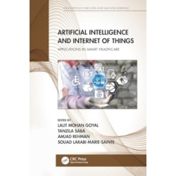 Artificial Intelligence and Internet of Things: Applications in Smart Healthcare