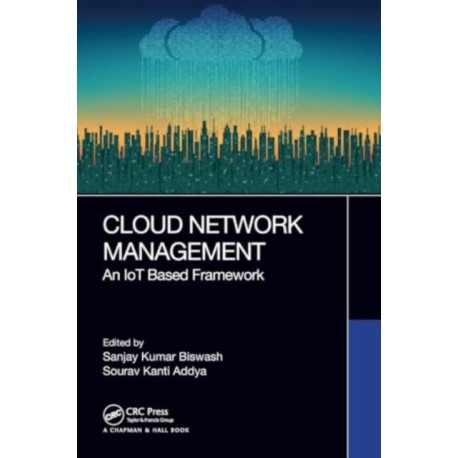 Cloud Network Management: An IoT Based Framework