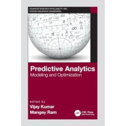 Predictive Analytics: Modeling and Optimization