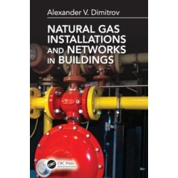 Natural Gas Installations and Networks in Buildings