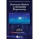 Stochastic Models in Reliability Engineering