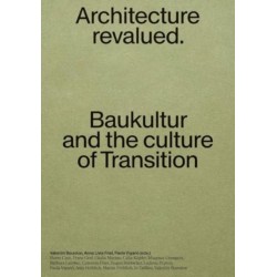 Baukultur: Architecture Revalued
