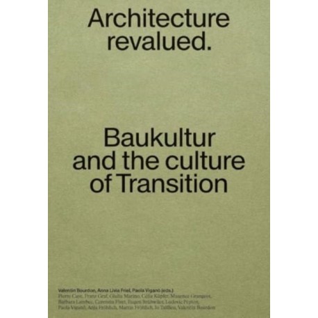 Baukultur: Architecture Revalued