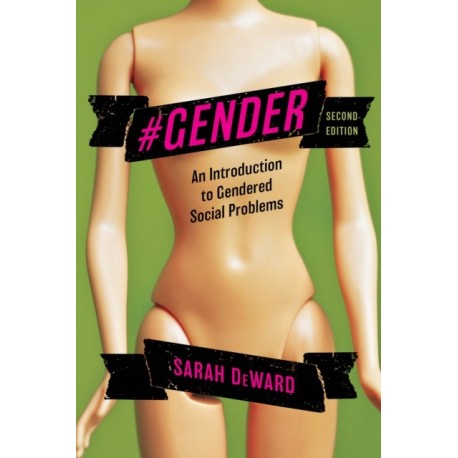 -Gender: An Introduction to Gendered Social Problems