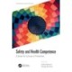 Safety and Health Competence: A Guide for Cultures of Prevention