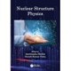 Nuclear Structure Physics
